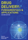 Drug Delivery : Fundamentals and Applications, Second Edition - eBook