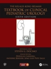 The Kelalis--King--Belman Textbook of Clinical Pediatric Urology - Book