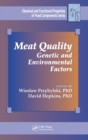 Meat Quality : Genetic and Environmental Factors - Book