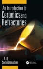 An Introduction to Ceramics and Refractories - Book