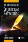 An Introduction to Ceramics and Refractories - eBook