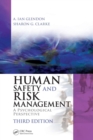Human Safety and Risk Management : A Psychological Perspective, Third Edition - Book