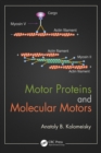 Motor Proteins and Molecular Motors - eBook