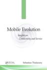 Mobile Evolution : Insights on Connectivity and Service - eBook