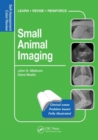 Small Animal Imaging : Self-Assessment Review - Book