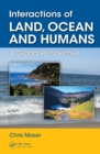 Interactions of Land, Ocean and Humans : A Global Perspective - eBook