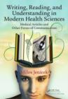 Writing, Reading, and Understanding in Modern Health Sciences : Medical Articles and Other Forms of Communication - eBook