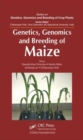 Genetics, Genomics and Breeding of Maize - Book