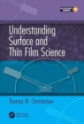Understanding Surface and Thin Film Science - Book