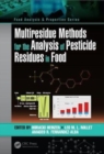 Multiresidue Methods for the Analysis of Pesticide Residues in Food - Book