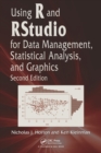 Using R and RStudio for Data Management, Statistical Analysis, and Graphics - Book