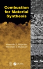 Combustion for Material Synthesis - Book