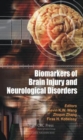 Biomarkers of Brain Injury and Neurological Disorders - Book