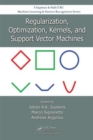 Regularization, Optimization, Kernels, and Support Vector Machines - Book