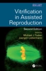 Vitrification in Assisted Reproduction - eBook