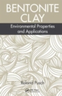 Bentonite Clay : Environmental Properties and Applications - Book