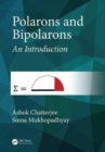 Polarons and Bipolarons : An Introduction - Book