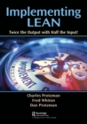 Implementing Lean : Twice the Output with Half the Input! - Book