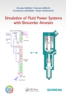 Simulation of Fluid Power Systems with Simcenter Amesim - eBook