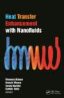 Heat Transfer Enhancement with Nanofluids - eBook