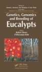 Genetics, Genomics and Breeding of Eucalypts - Book
