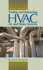 Testing and Balancing HVAC Air and Water Systems, Fifth Edition - Book