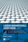 Carbon Nanomaterials Sourcebook : Nanoparticles, Nanocapsules, Nanofibers, Nanoporous Structures, and Nanocomposites, Volume II - eBook