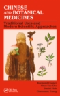Chinese and Botanical Medicines : Traditional Uses and Modern Scientific Approaches - eBook