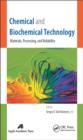 Chemical and Biochemical Technology : Materials, Processing, and Reliability - eBook