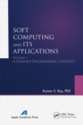 Soft Computing and Its Applications : Volumes One and Two - eBook