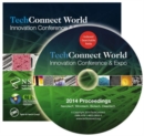 TechConnect World 2014 Proceedings : Nanotech, Microtech, Biotech, Cleantech Proceedings DVD Vol 1-4 - Book