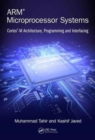 ARM Microprocessor Systems : Cortex-M Architecture, Programming, and Interfacing - Book