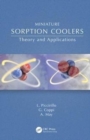 Miniature Sorption Coolers : Theory and Applications - Book