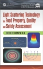 Light Scattering Technology for Food Property, Quality and Safety Assessment - Book