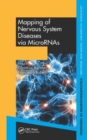 Mapping of Nervous System Diseases via MicroRNAs - Book
