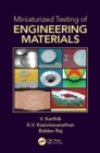 Miniaturized Testing of Engineering Materials - eBook