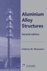 Aluminium Alloy Structures - eBook