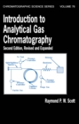 Introduction to Analytical Gas Chromatography, Revised and Expanded - eBook