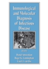 Immunological and Molecular Diagnosis of Infectious Disease - eBook