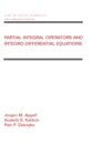 Partial Integral Operators and Integro-Differential Equations : Pure and Applied Mathematics - eBook