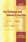 Ion Exchange and Solvent Extraction : A Series of Advances, Volume 15 - eBook