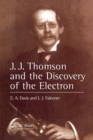 J.J. Thompson And The Discovery Of The Electron - eBook