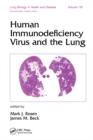 Human Immunodeficiency Virus and the Lung - eBook