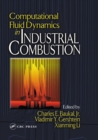 Computational Fluid Dynamics in Industrial Combustion - eBook