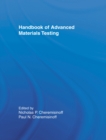 Handbook of Advanced Materials Testing - eBook