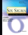 Six Sigma Fundamentals : A Complete Introduction to the System, Methods, and Tools - eBook
