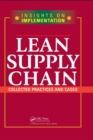 Lean Supply Chain : Collected Practices & Cases - eBook