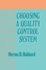 Choosing a Quality Control System - eBook