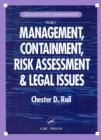 Groundwater Contamination, Volume II : Management, Containment, Risk Assessment and Legal Issues - eBook