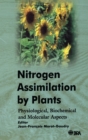 Nitrogen Assimilation by Plants : Physiological, Biochemical, and Molecular Aspects - eBook